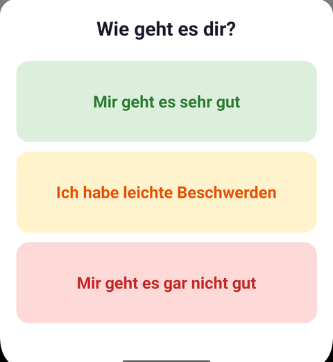 Screenshot: Befinden-Abfrage „Wie geht es dir?“ mit drei Antwortmöglichkeiten